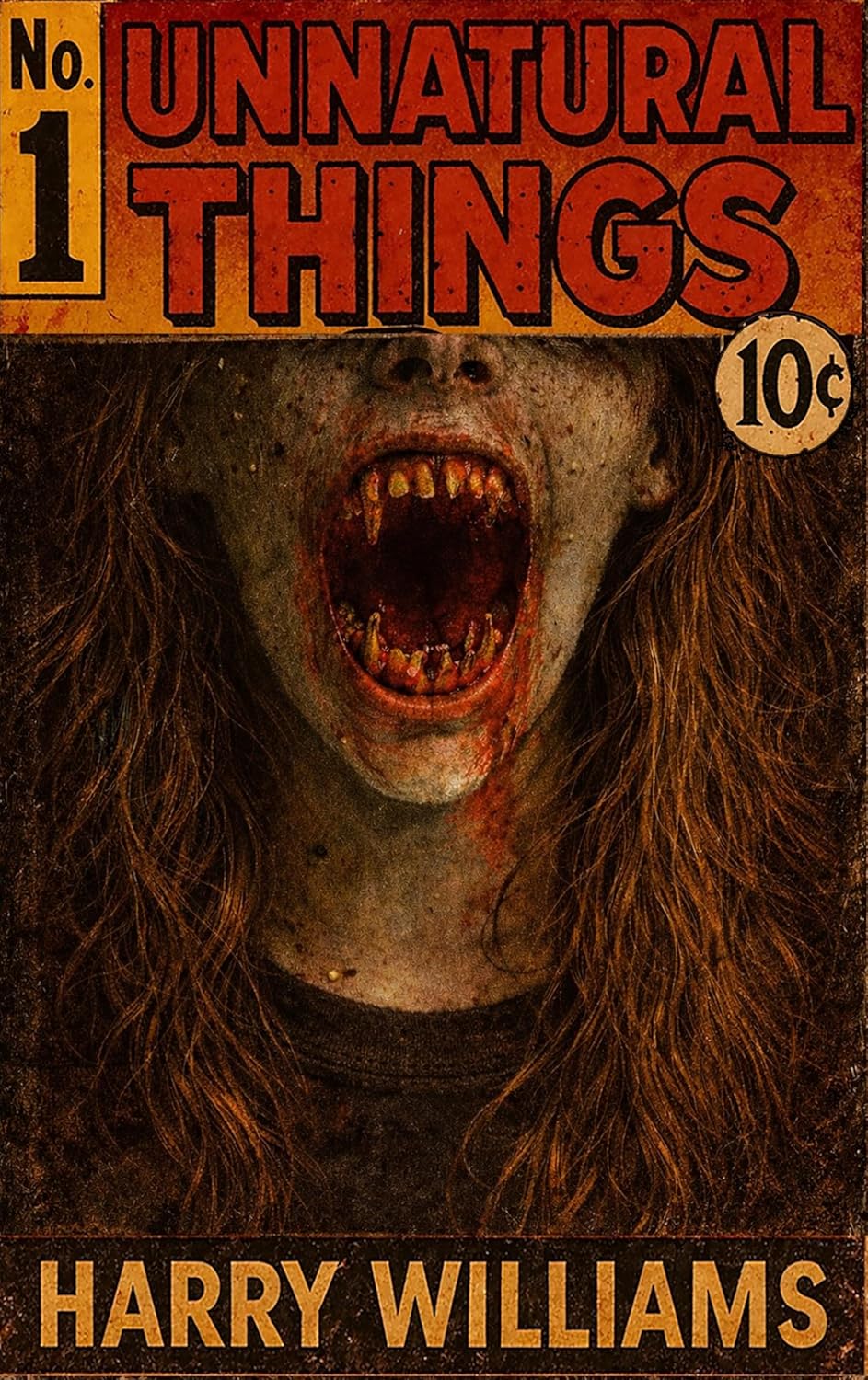 Unnatural Things No. 1 cover art by Harry Williams